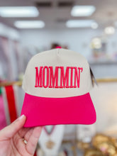 Load image into Gallery viewer, MOMMIN' Hat (3 colors)
