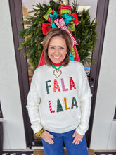 Load image into Gallery viewer, FA LA LA LA Sweater
