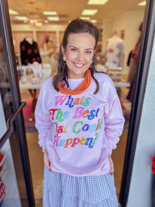 Best That Could Happen Sweatshirt