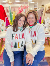 Load image into Gallery viewer, FA LA LA LA Sweater
